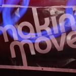 Makin’ Moves @ Trapeze Basement 9th April