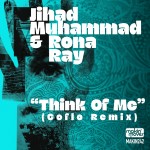 MAKIN 242 _Jihad & Rona _Think of Me _Coflo RMX _1400px